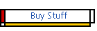 Buy Stuff